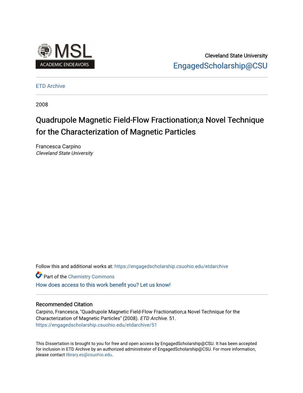 Quadrupole Magnetic Field-Flow Fractionation;A Novel Technique for the Characterization of Magnetic Particles