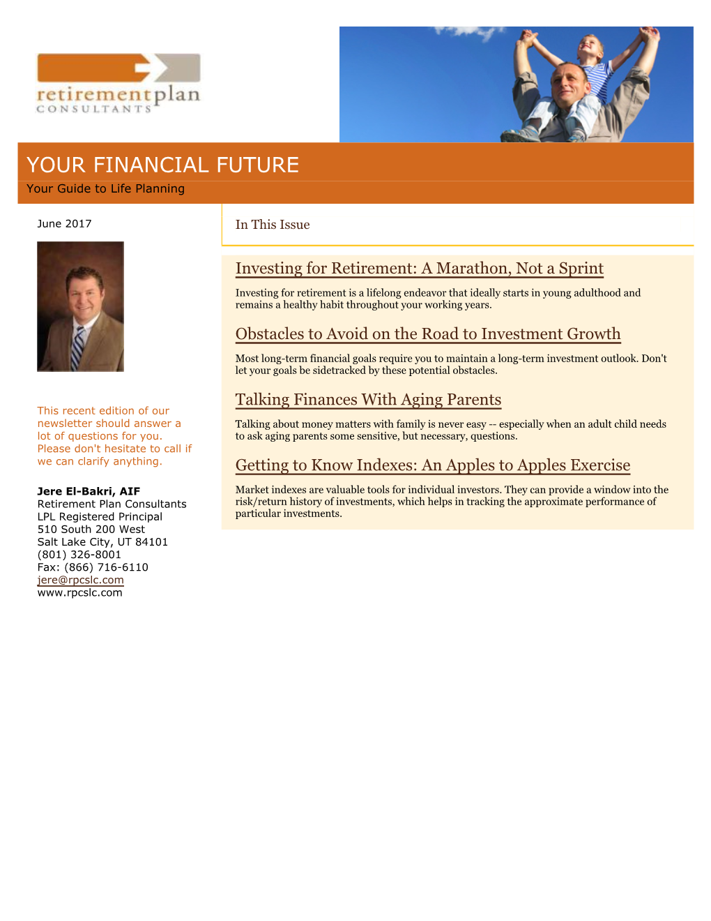 YOUR FINANCIAL FUTURE Your Guide to Life Planning