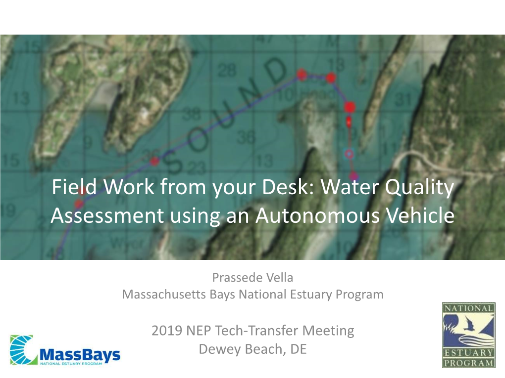 Water Quality Assessment in Salem Sound, MA Using an Autonomous Vehicle