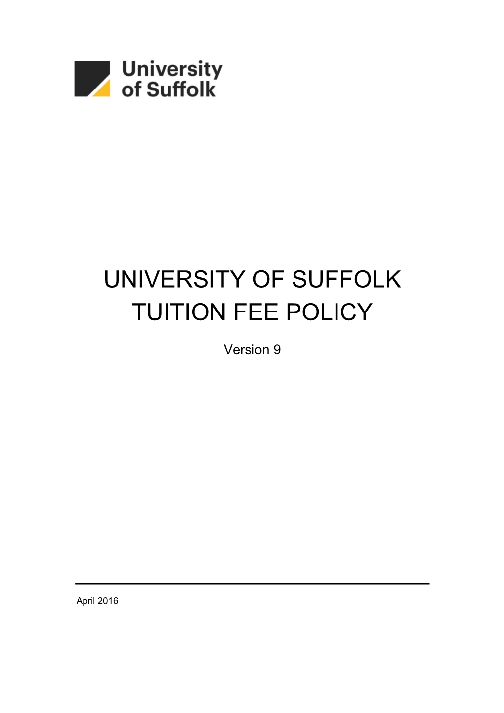University of Suffolk Tuition Fee Policy