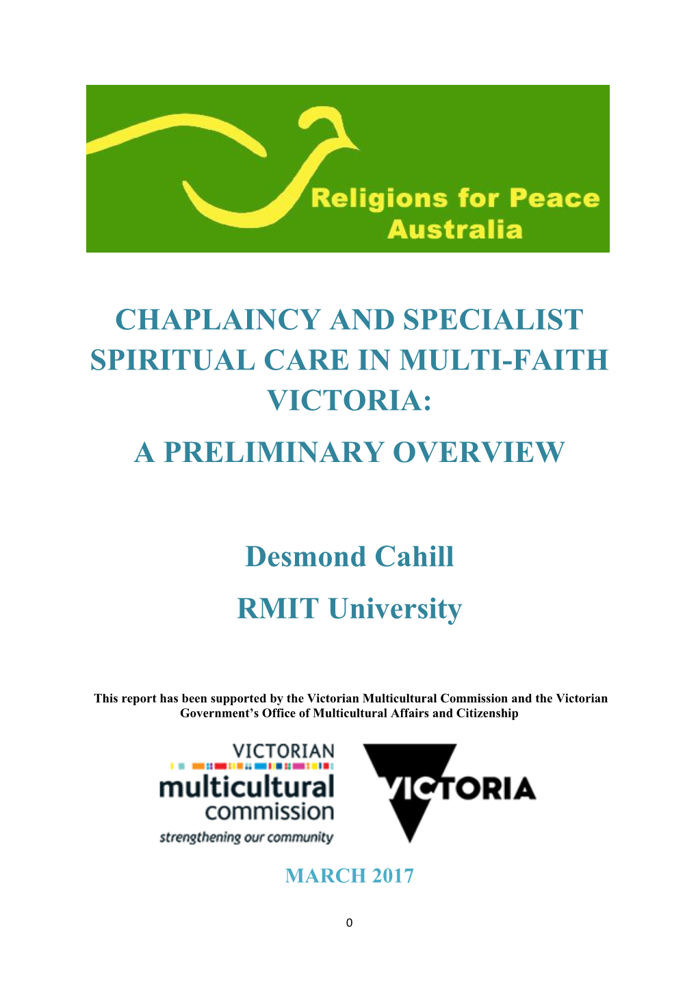 Chaplaincy and Specialist Spiritual Care in Multi-Faith Victoria: a Preliminary Overview