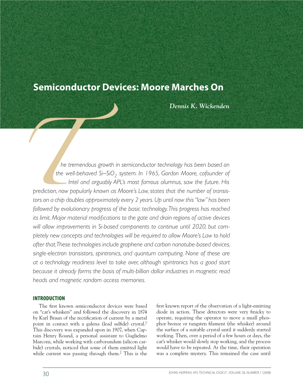 Tsemiconductor Devices: Moore Marches On