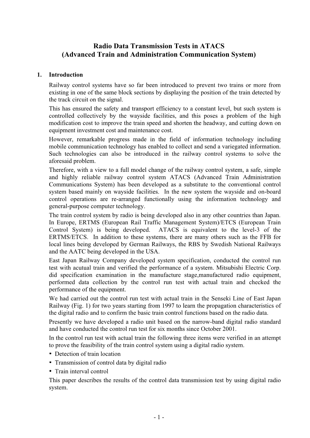 Radio Data Transmission Tests in ATACS (Advanced Train and Administration Communication System)