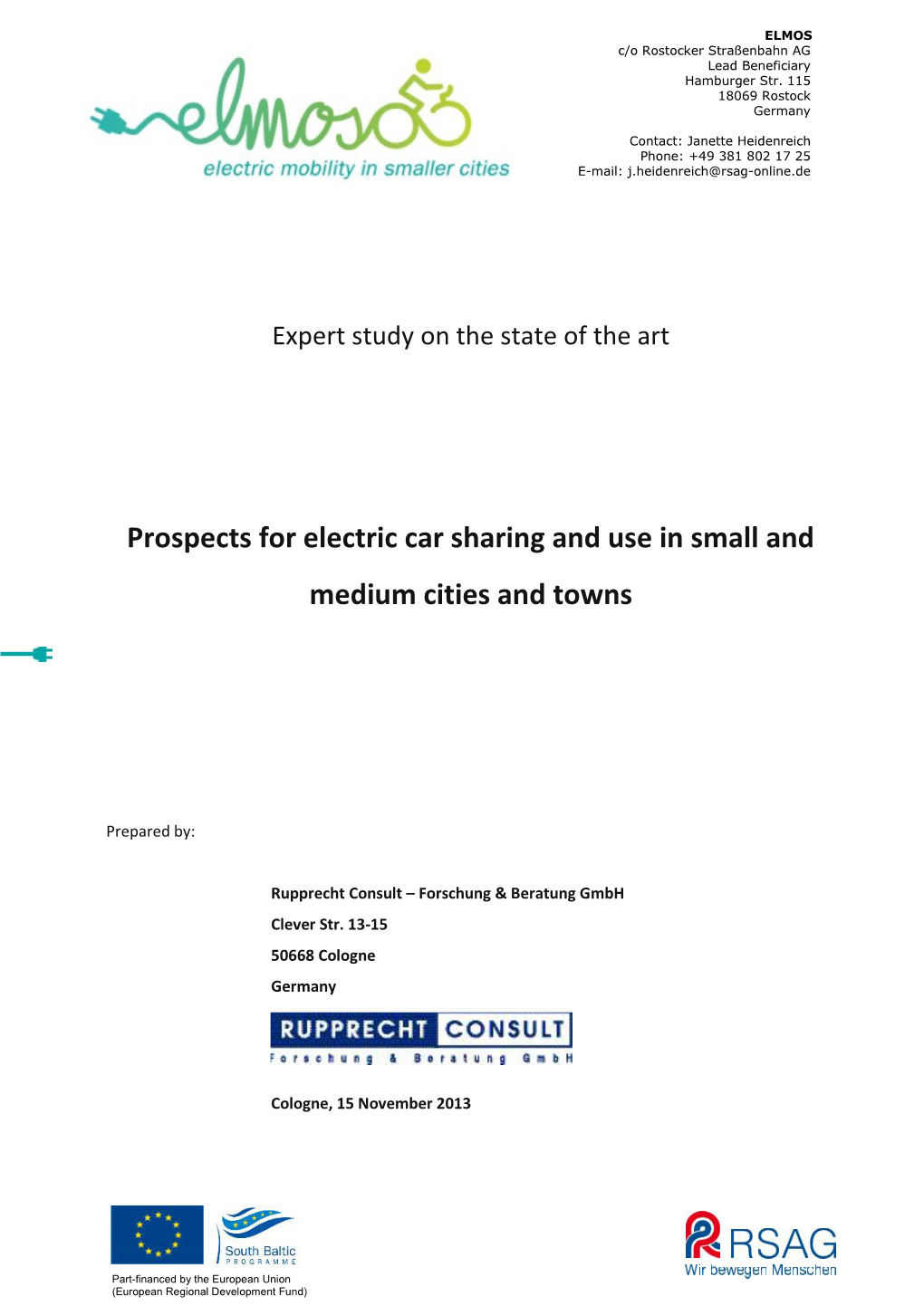 Prospects for Electric Car Sharing and Use in Small and Medium Cities and Towns