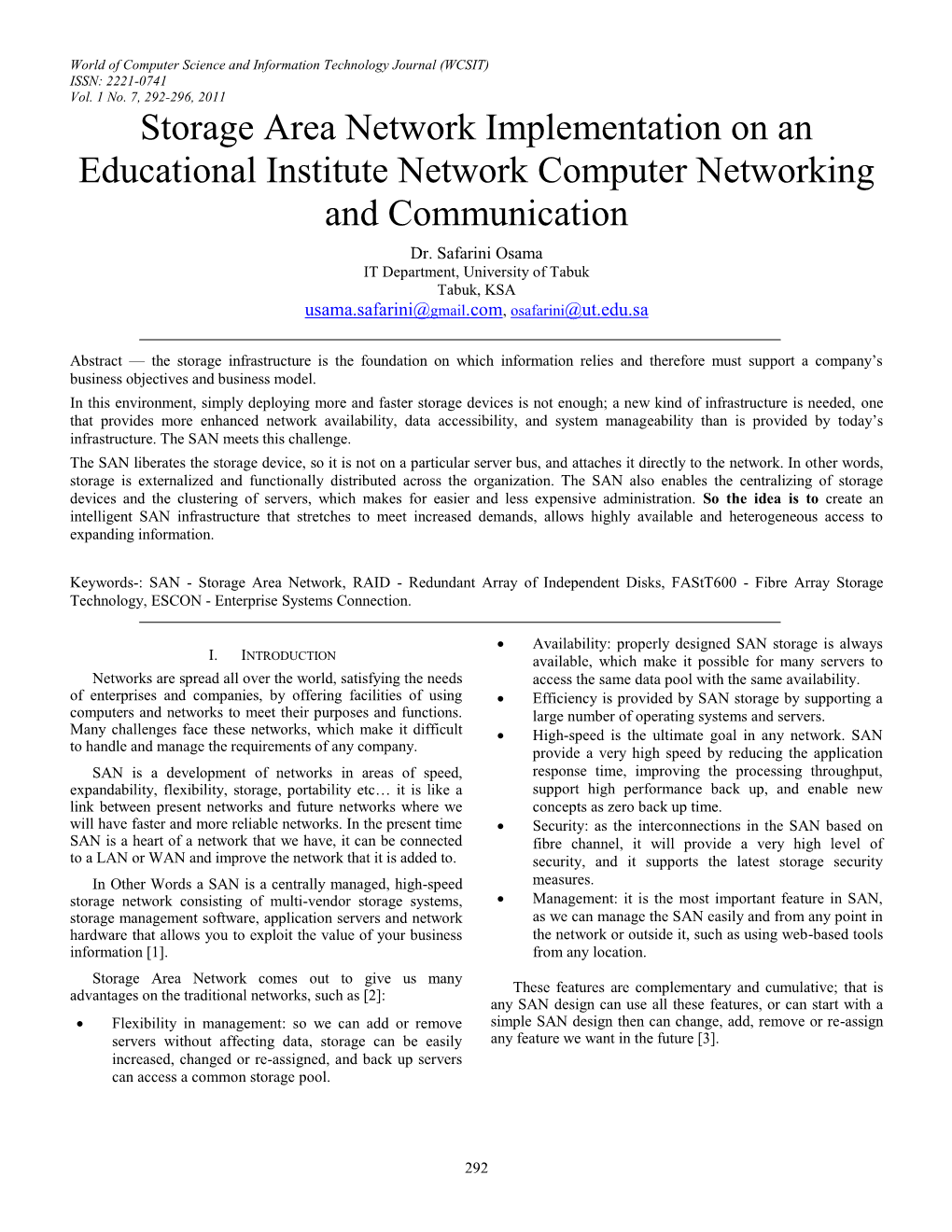 Storage Area Network Implementation on an Educational Institute Network Computer Networking and Communication Dr