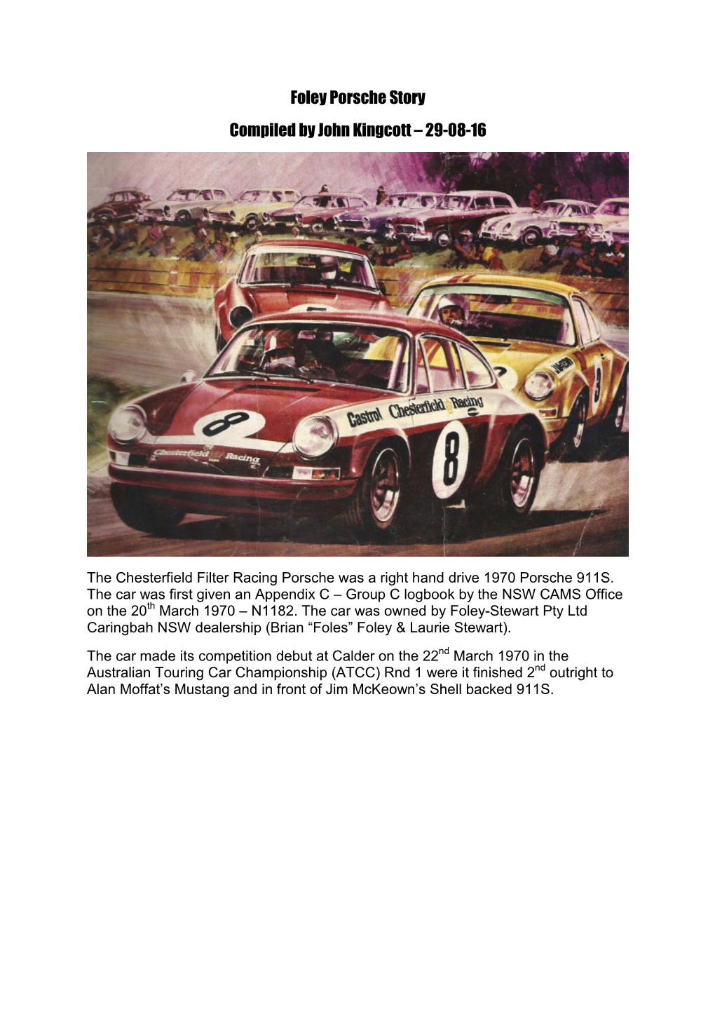 Foley Porsche Story Compiled by John Kingcott – 29-08-16