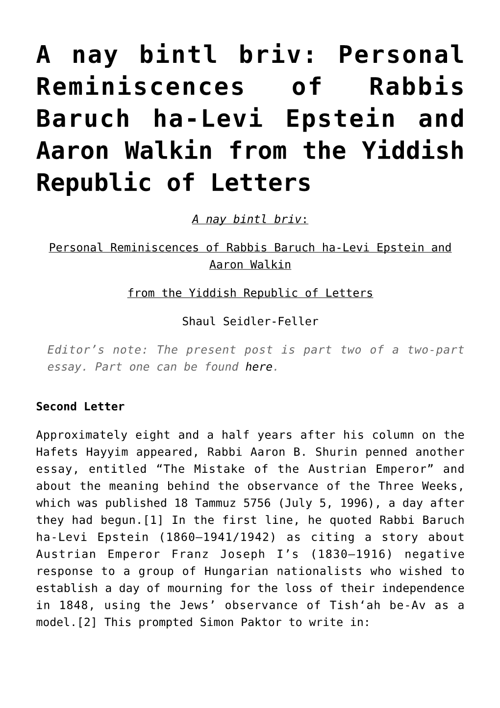 A Nay Bintl Briv: Personal Reminiscences of Rabbis Baruch Ha-Levi Epstein and Aaron Walkin from the Yiddish Republic of Letters