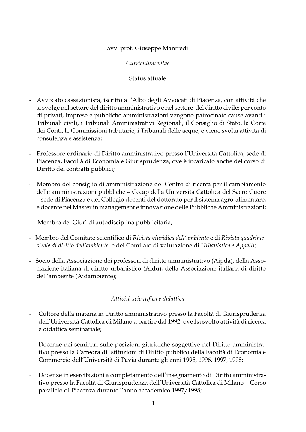 1 Avv. Prof. Giuseppe Manfredi Curriculum Vitae Status Attuale