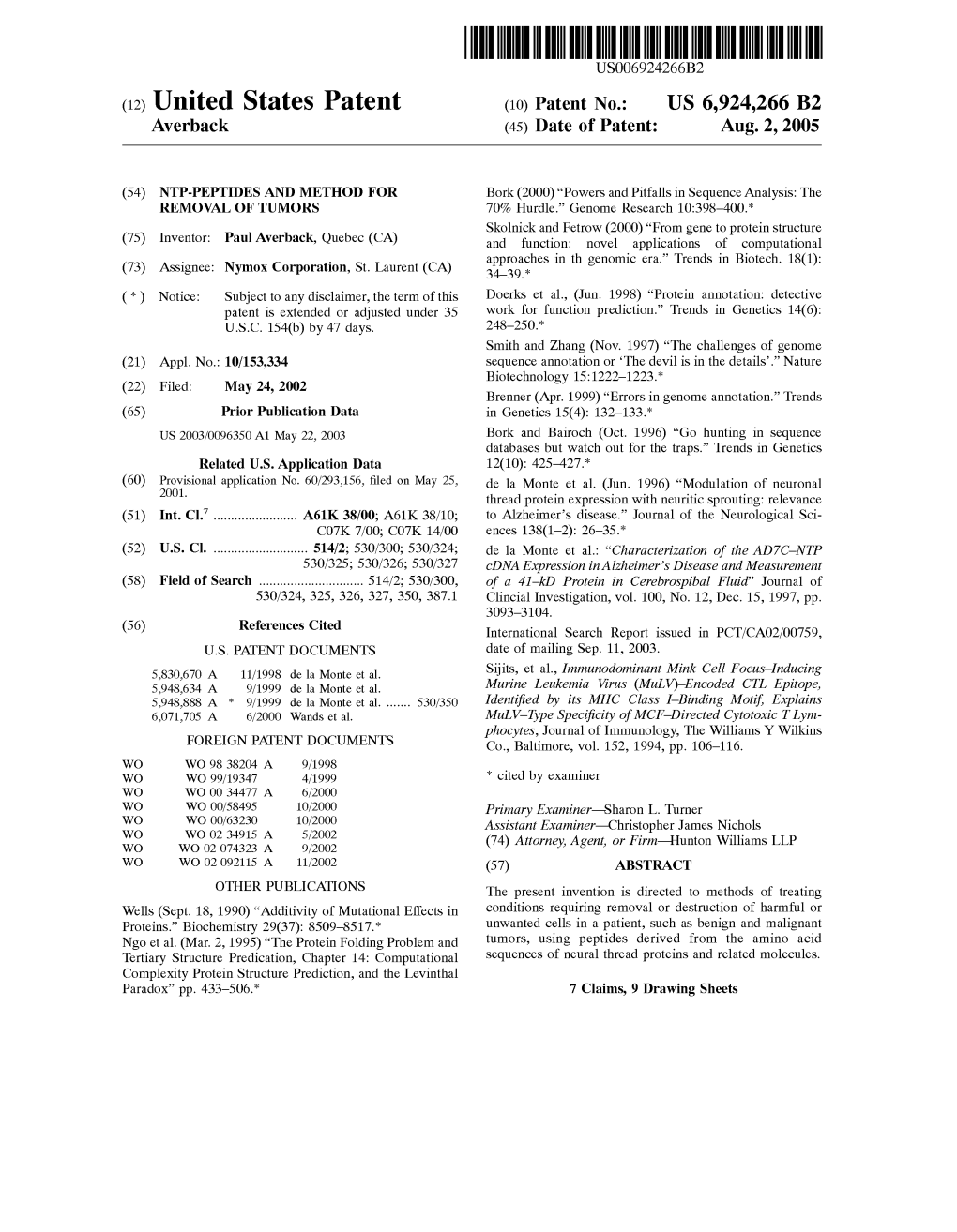(12) United States Patent (10) Patent No.: US 6,924,266 B2 Averback (45) Date of Patent: Aug