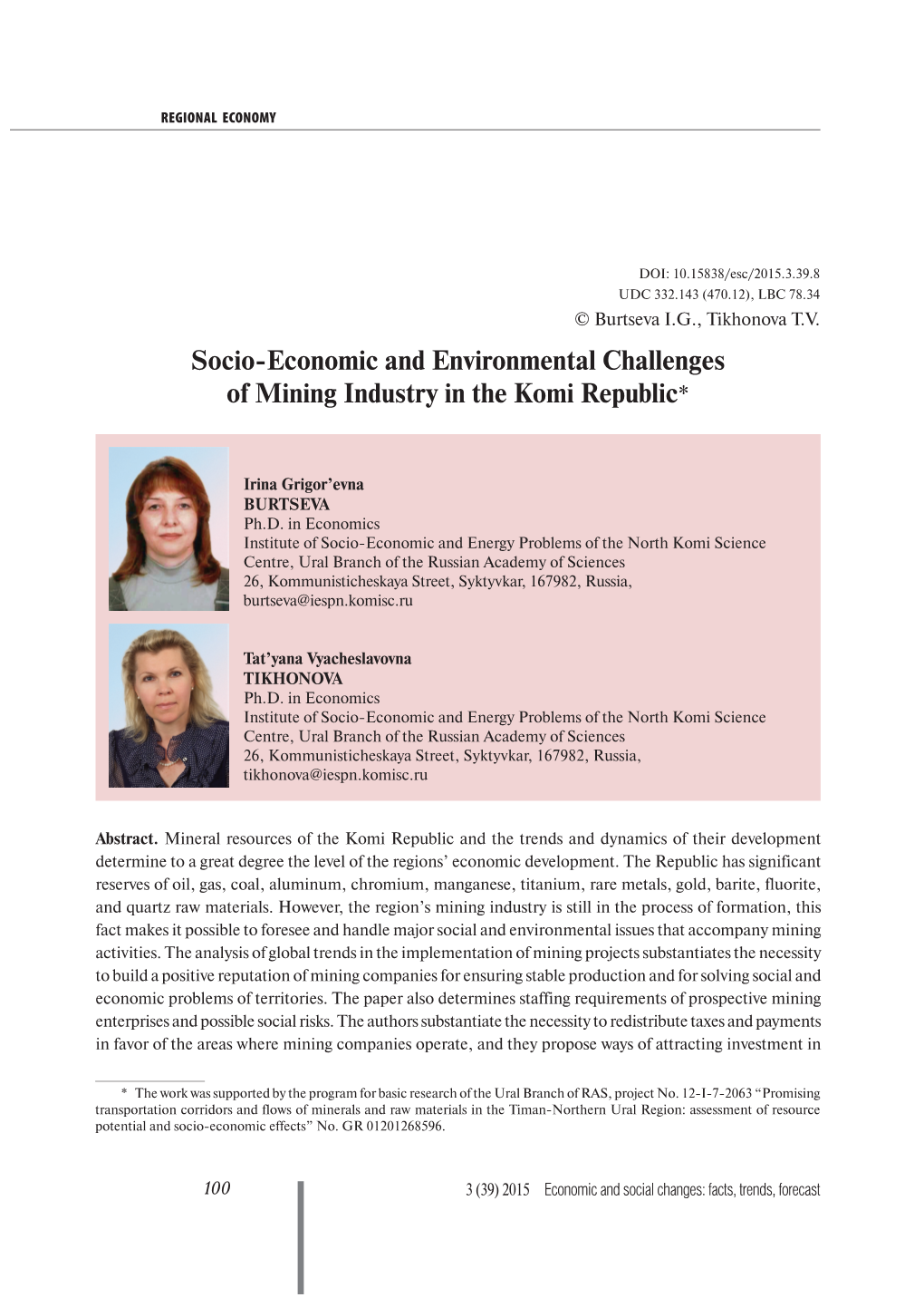 Socio-Economic and Environmental Challenges of Mining Industry in the Komi Republic*