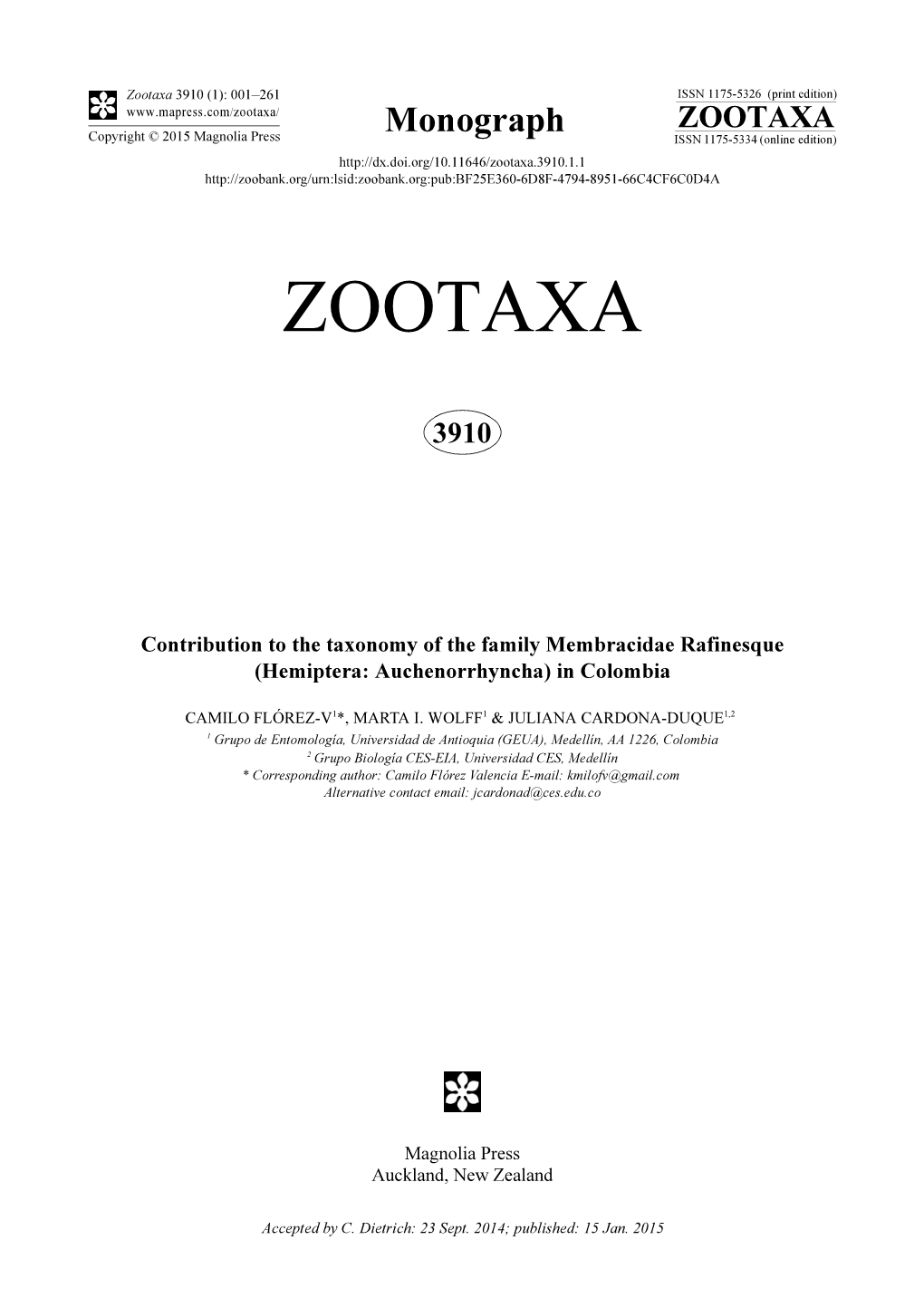 Contribution to the Taxonomy of the Family Membracidae Rafinesque (Hemiptera: Auchenorrhyncha) in Colombia