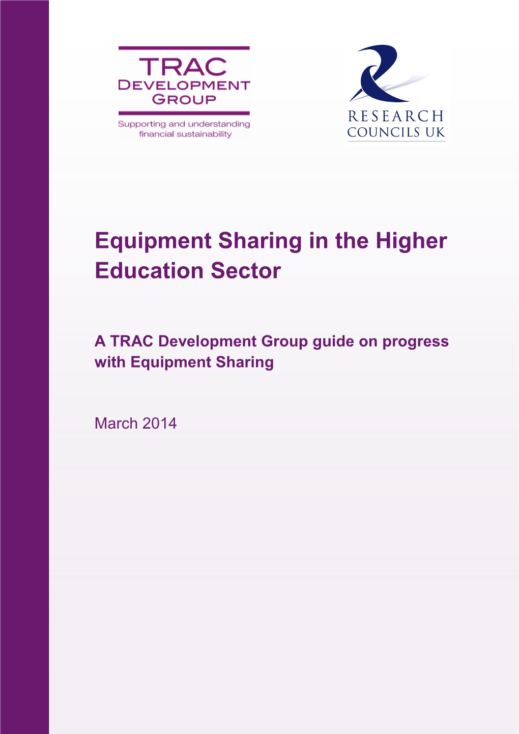 Equipment Sharing in the Higher Education Sector