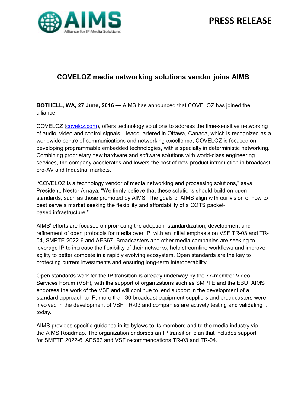 COVELOZ Media Networking Solutions Vendor Joins AIMS