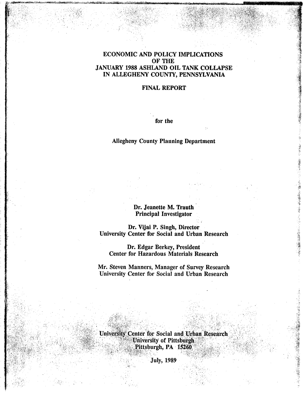 Economic and Policy Implications of the January 1988 Ashland Oil Tank Collapse in Allegheny County, Pennsylvania