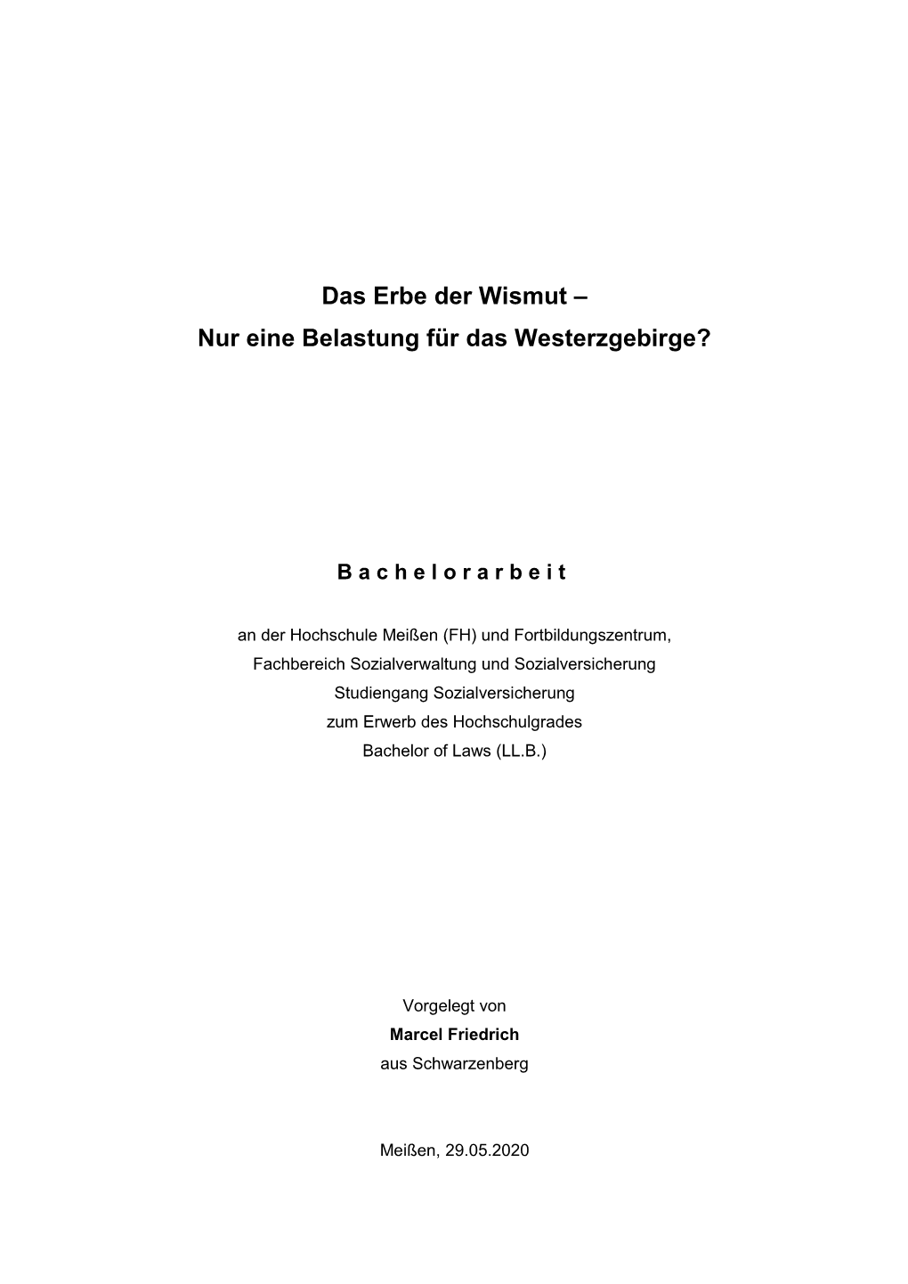 Das Erbe Der Wismut – Nur Eine Belastung Für Das Westerzgebirge?