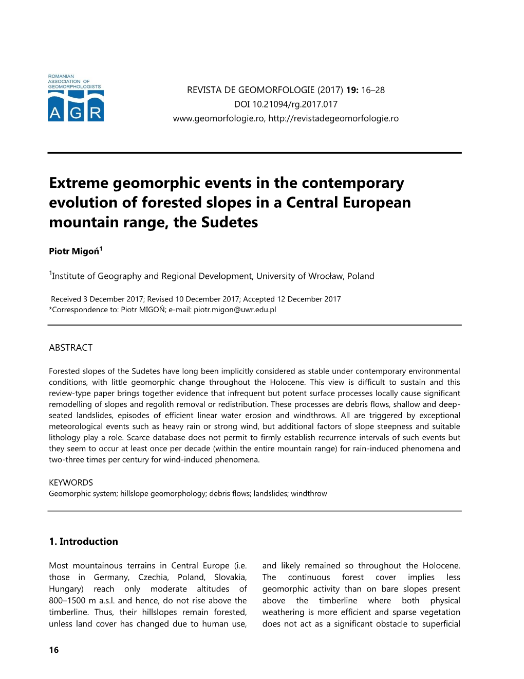 Extreme Geomorphic Events in the Contemporary Evolution of Forested Slopes in a Central European Mountain Range, the Sudetes