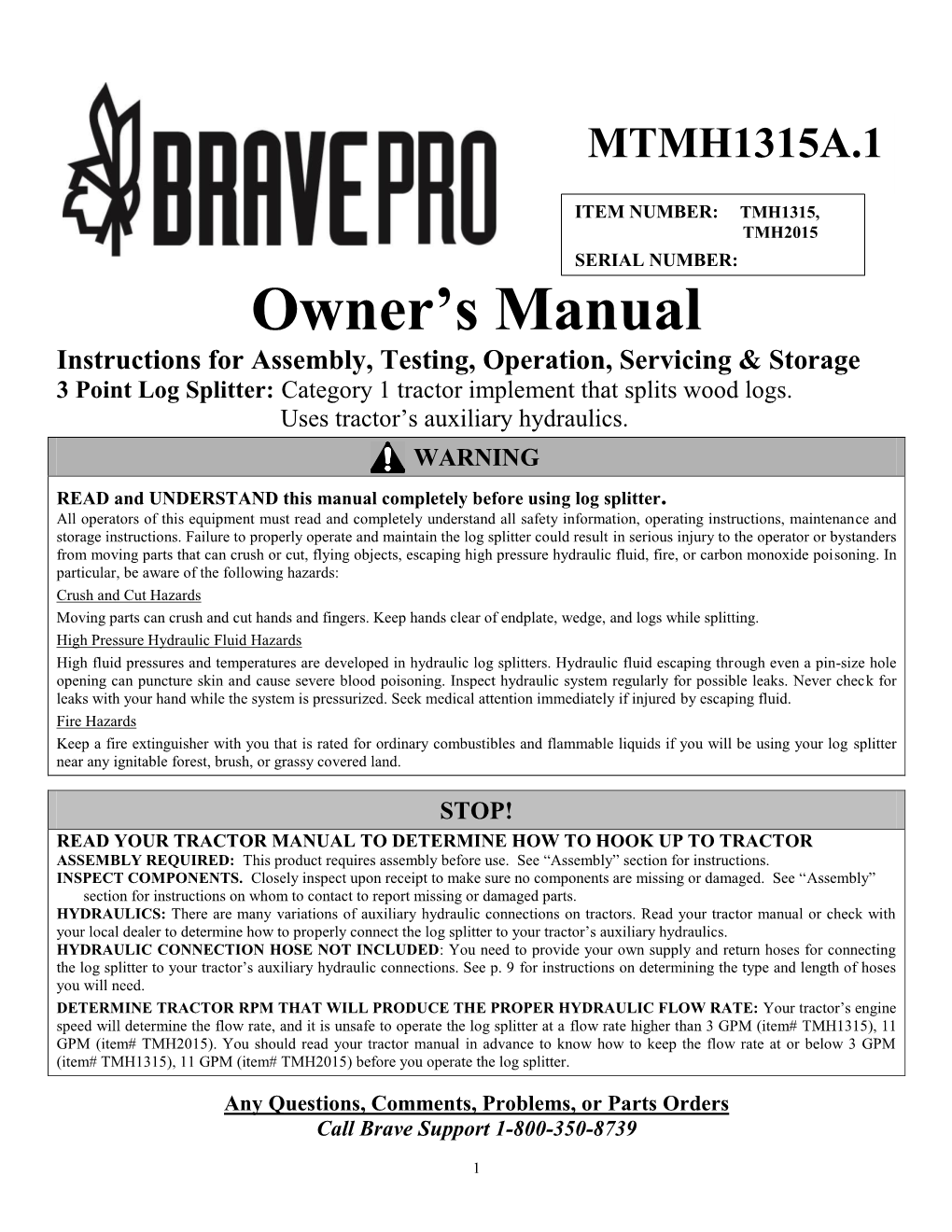 Owner's Manual Completely Before Operating