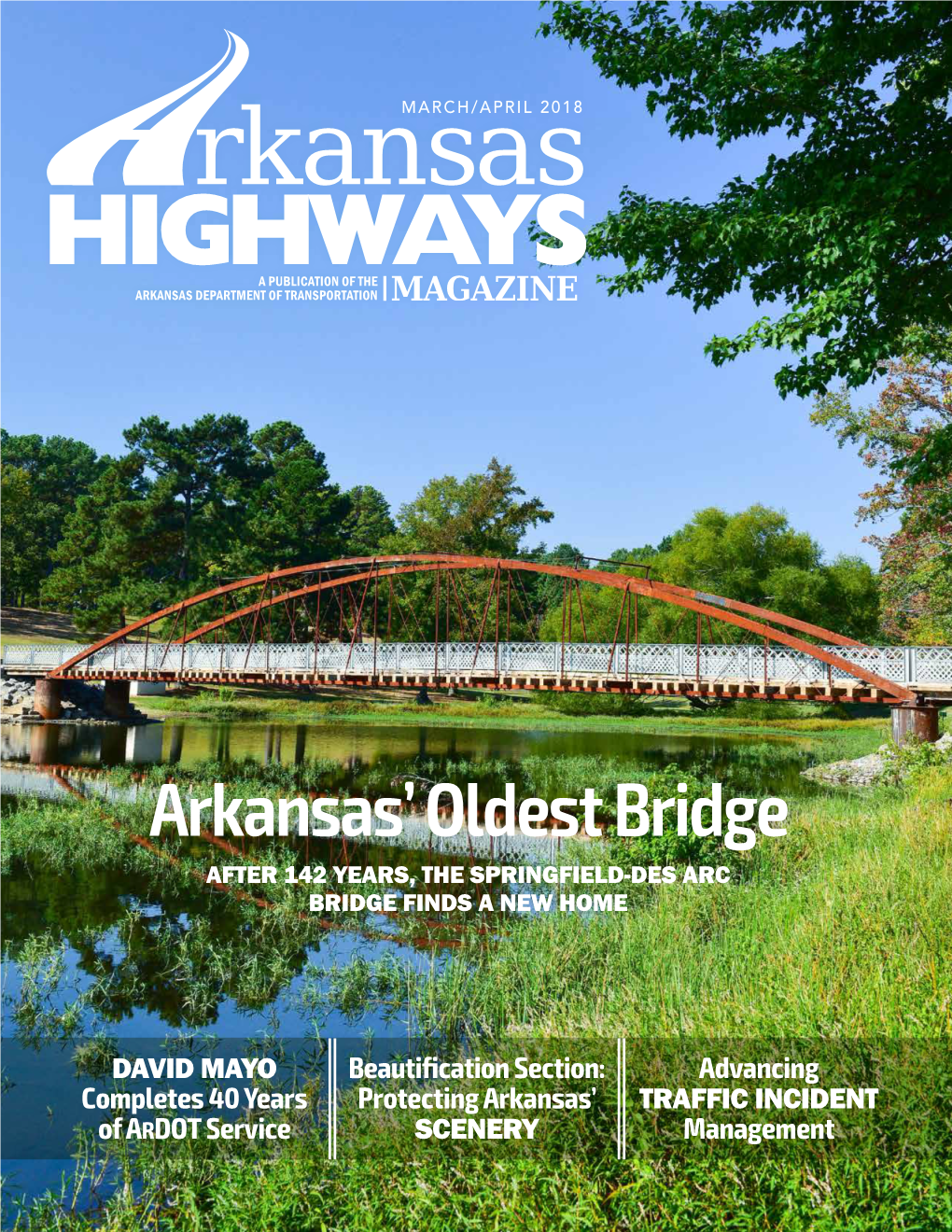Arkansas' Oldest Bridge