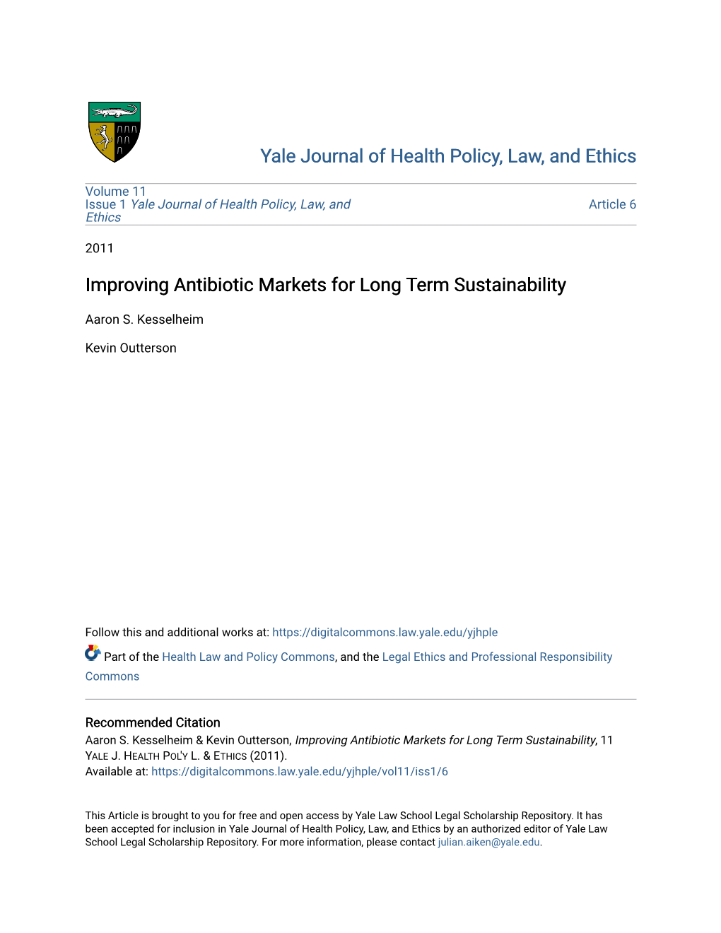 Improving Antibiotic Markets for Long Term Sustainability