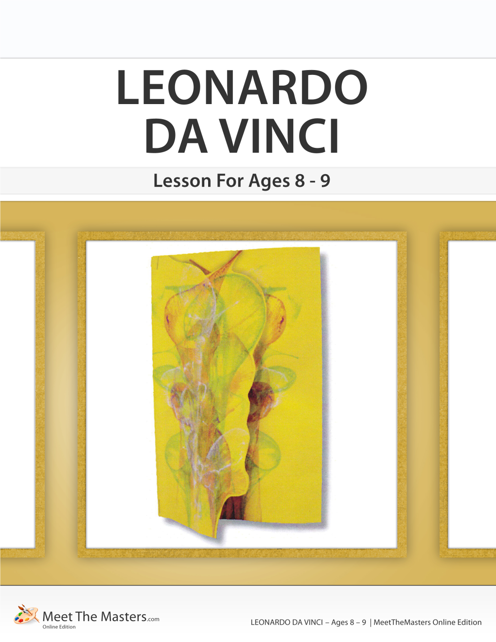 Leonardo Da Vinci– Ages 8 – 9 | Online Edition