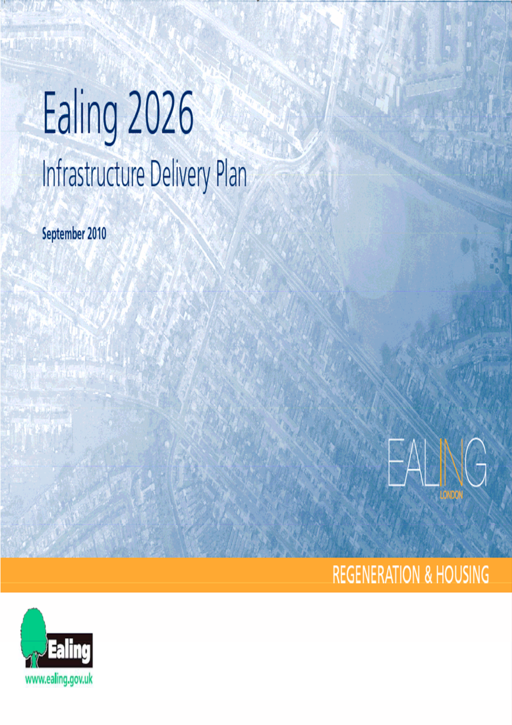 London Borough of Ealing Property Strategy (2010)