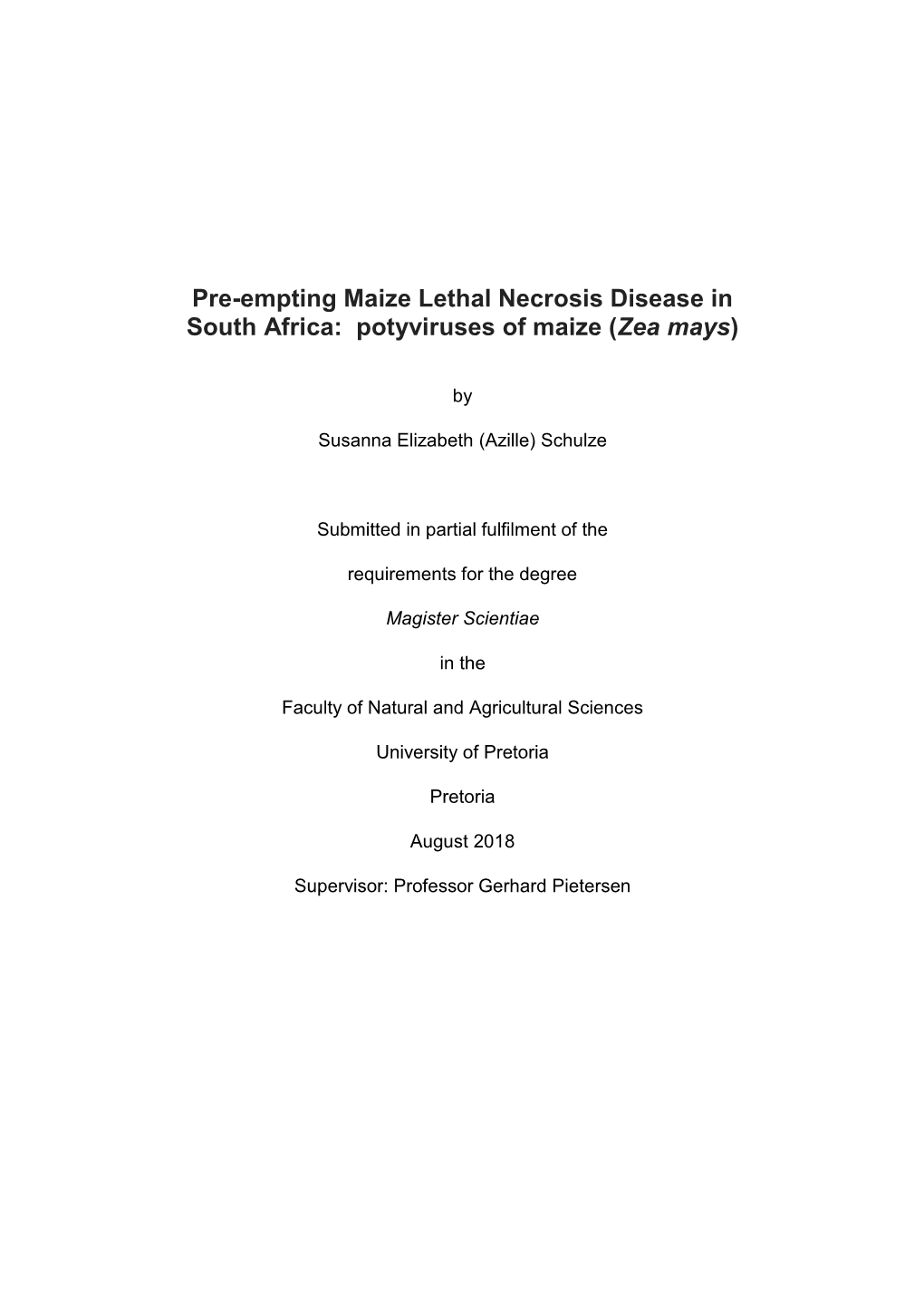 Pre-Empting Maize Lethal Necrosis Disease in South Africa: Potyviruses of Maize (Zea Mays)