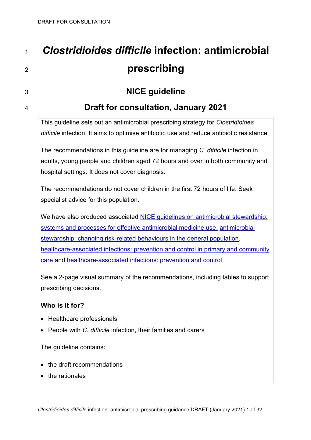 Clostridioides Difficile Infection: Antimicrobial Prescribing Guidance DRAFT (January 2021) 1 of 32 DRAFT for CONSULTATION