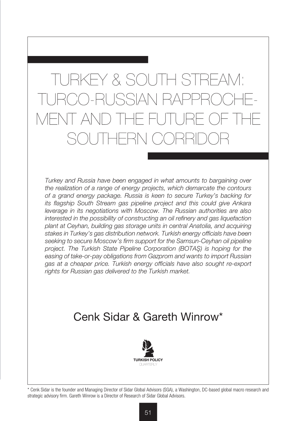 Turkey & South Stream: Turco-Russian Rapproche- Ment