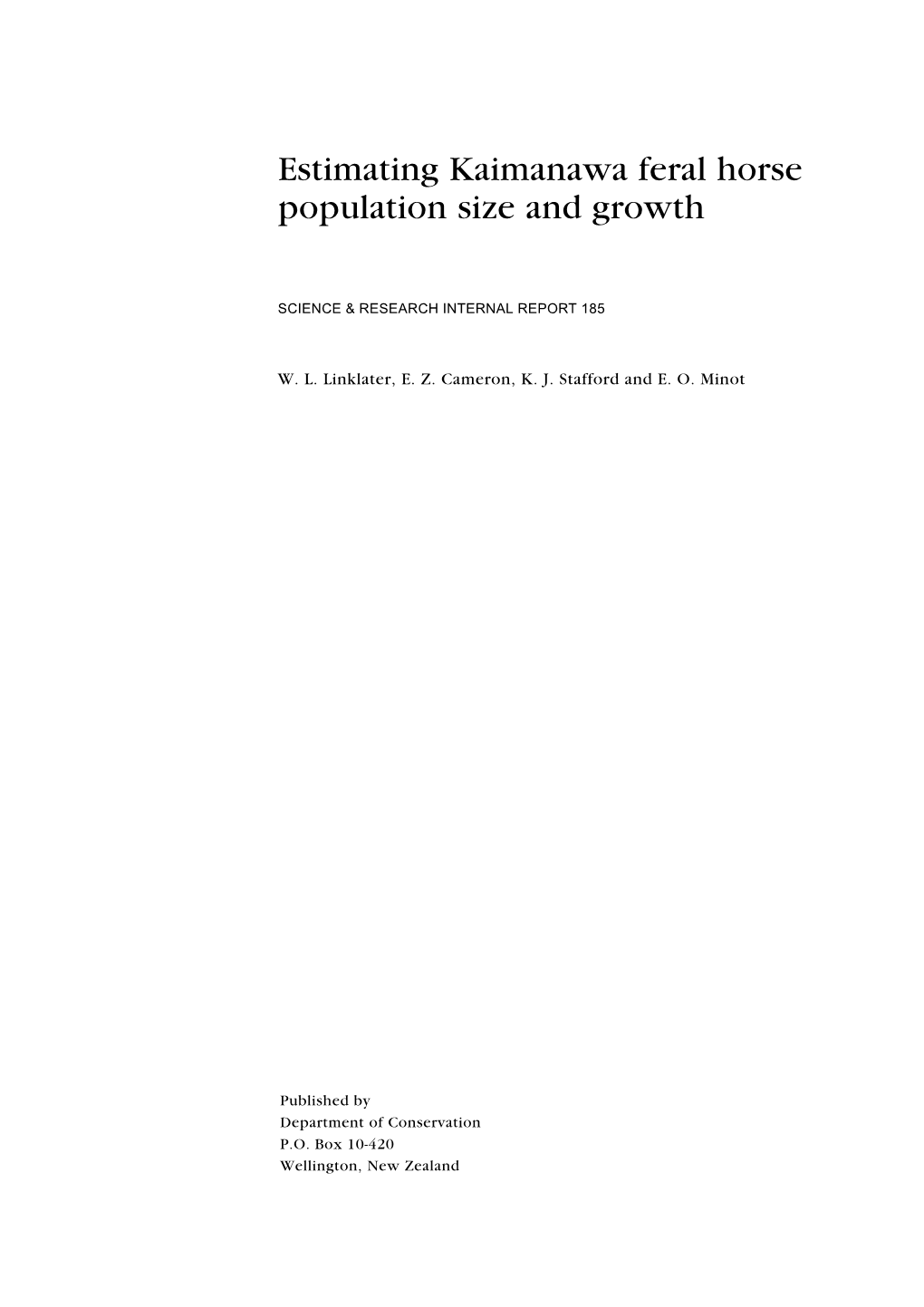 Estimating Kaimanawa Feral Horse Population Size and Growth