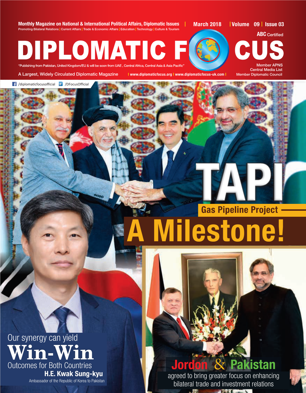 March 2018 Volume 09 Issue 03 Promoting Bilateral Relations | Current Affairs | Trade & Economic Affairs | Education | Technology | Culture & Tourism ABC Certified