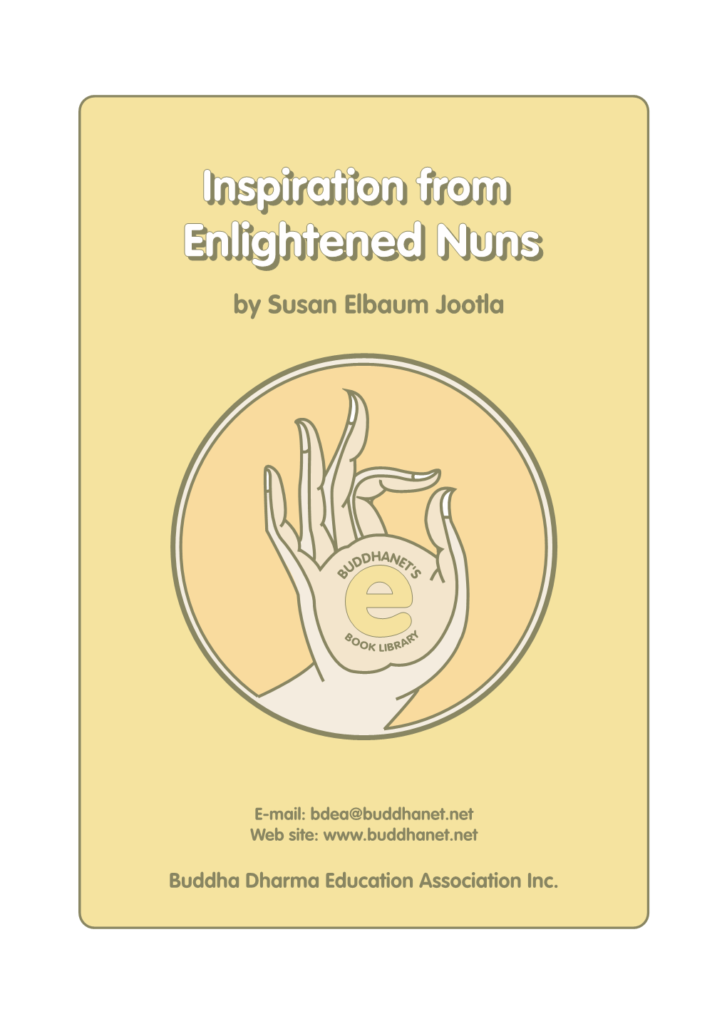 Inspiration from Enlightened Nuns by Susan Elbaum Jootla