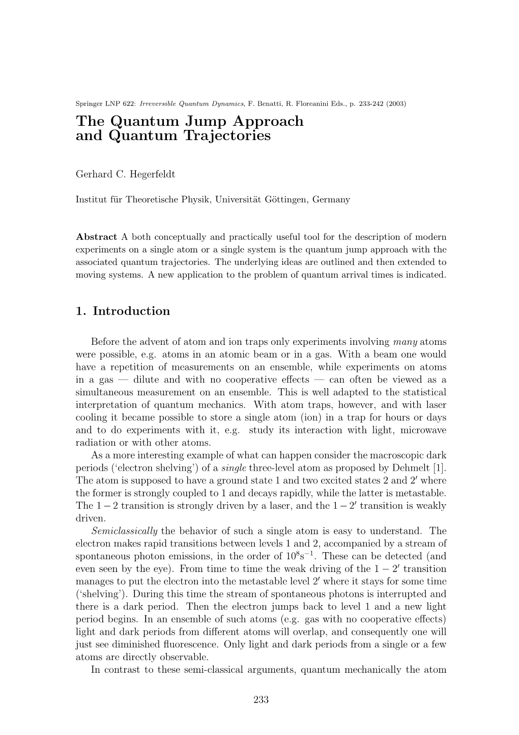 The Quantum Jump Approach and Quantum Trajectories, Springer