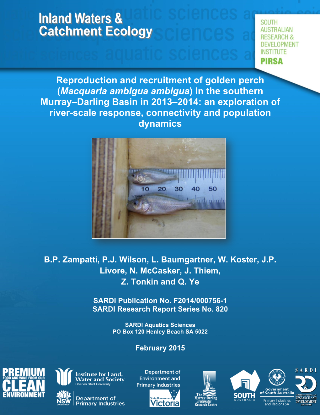 Reproduction and Recruitment of Golden Perch (Macquaria Ambigua Ambigua) in the Southern Murray–Darling Basin in 2013–2014
