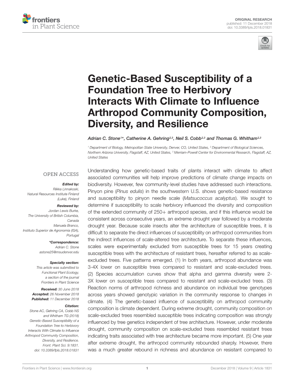 Genetic-Based Susceptibility of a Foundation Tree to Herbivory Interacts with Climate to Inﬂuence Arthropod Community Composition, Diversity, and Resilience