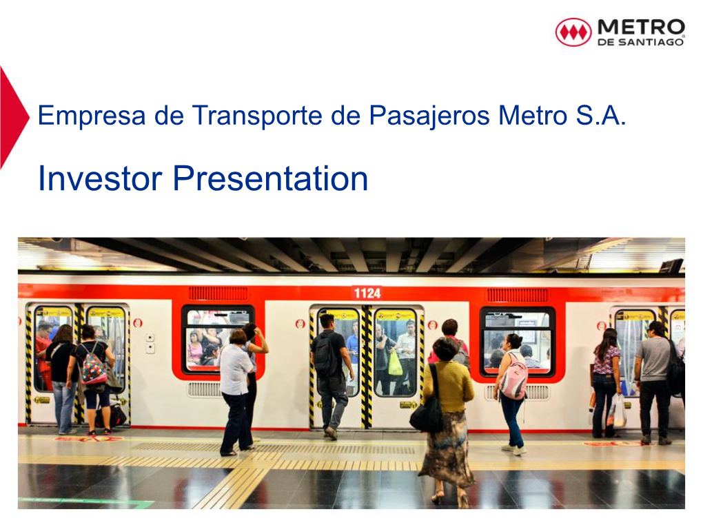 Investor Presentation  Metro at a Glance