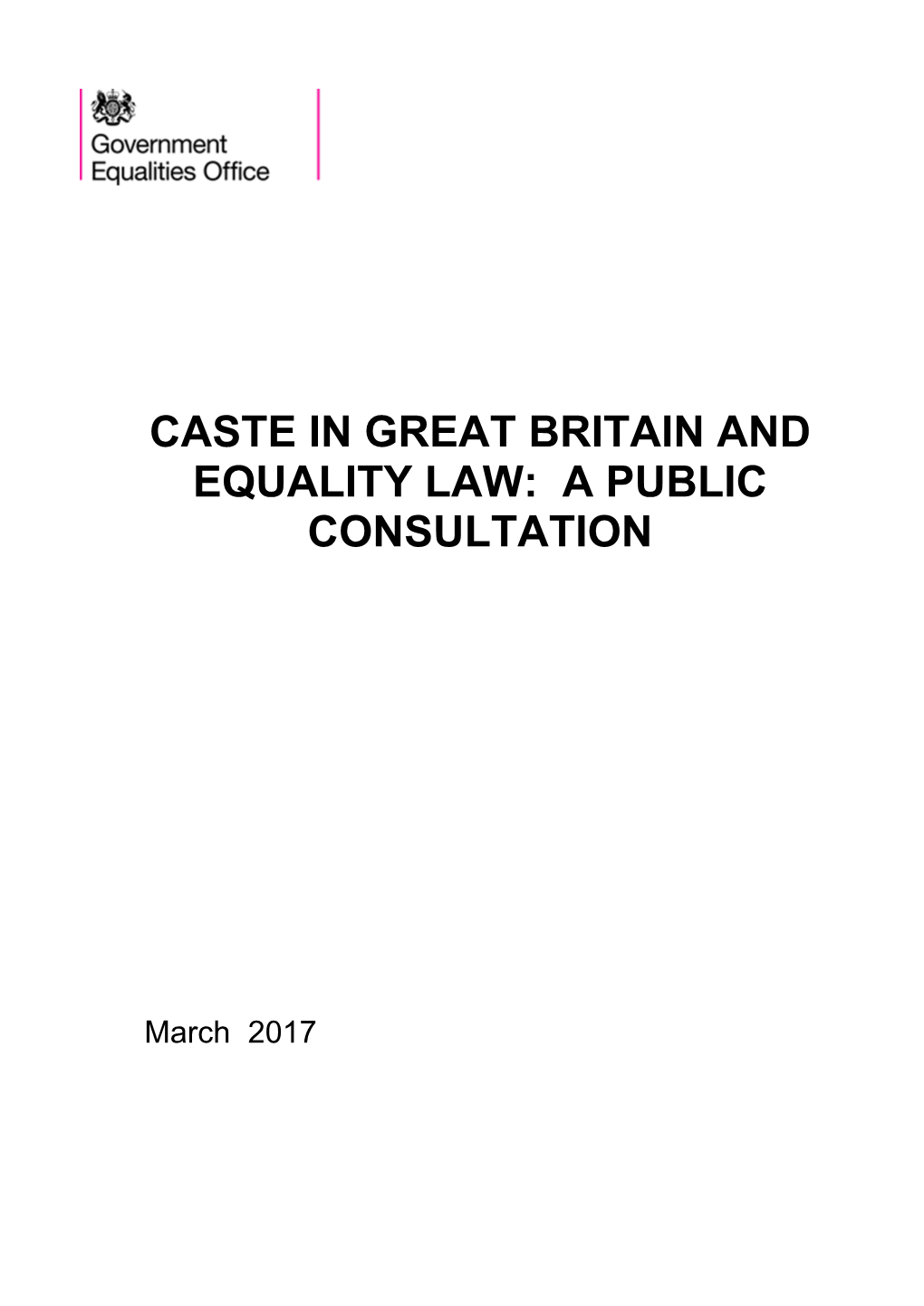 Caste in Great Britain and Equality Law: a Public Consultation