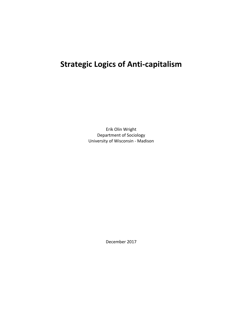 Strategic Logics of Anti-Capitalism