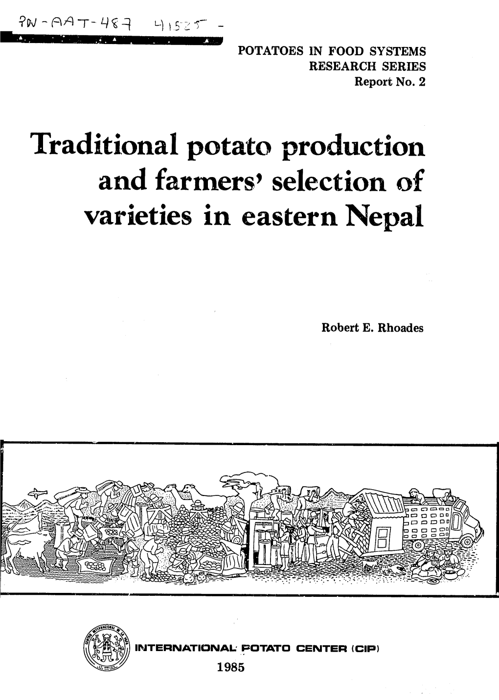 Traditional Potato Production and Farmers' Selection of Varieties in Eastern Nepal