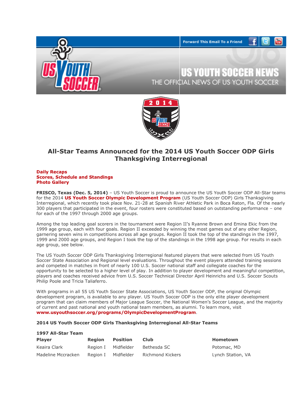 All-Star Teams Announced for the 2014 US Youth Soccer ODP Girls Thanksgiving Interregional