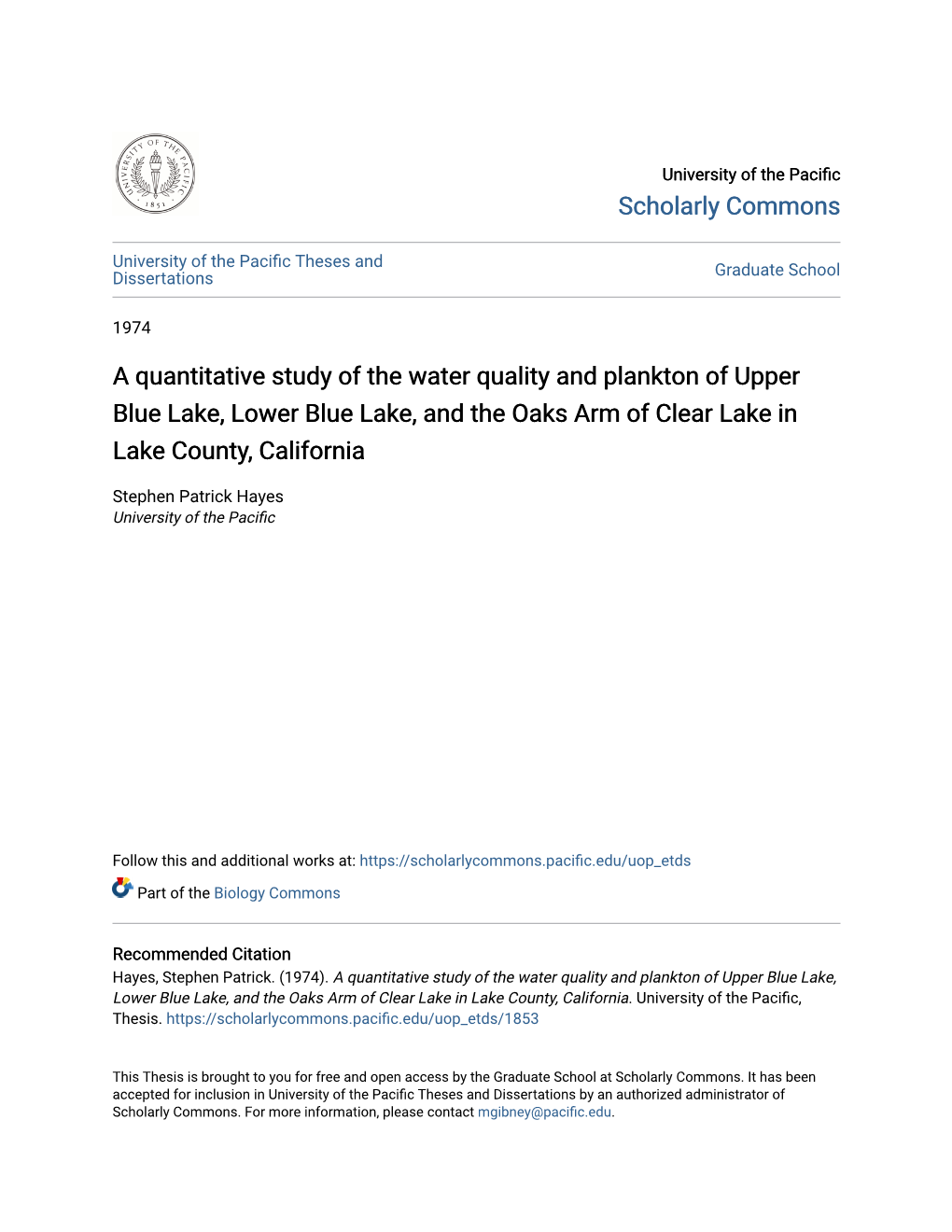 A Quantitative Study of the Water Quality and Plankton of Upper Blue Lake, Lower Blue Lake, and the Oaks Arm of Clear Lake in Lake County, California