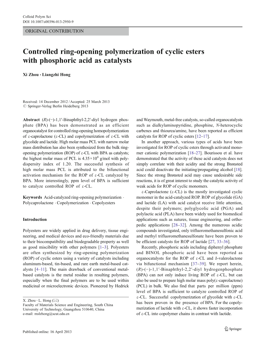 Controlled Ring-Opening Polymerization of Cyclic Esters with Phosphoric Acid As Catalysts