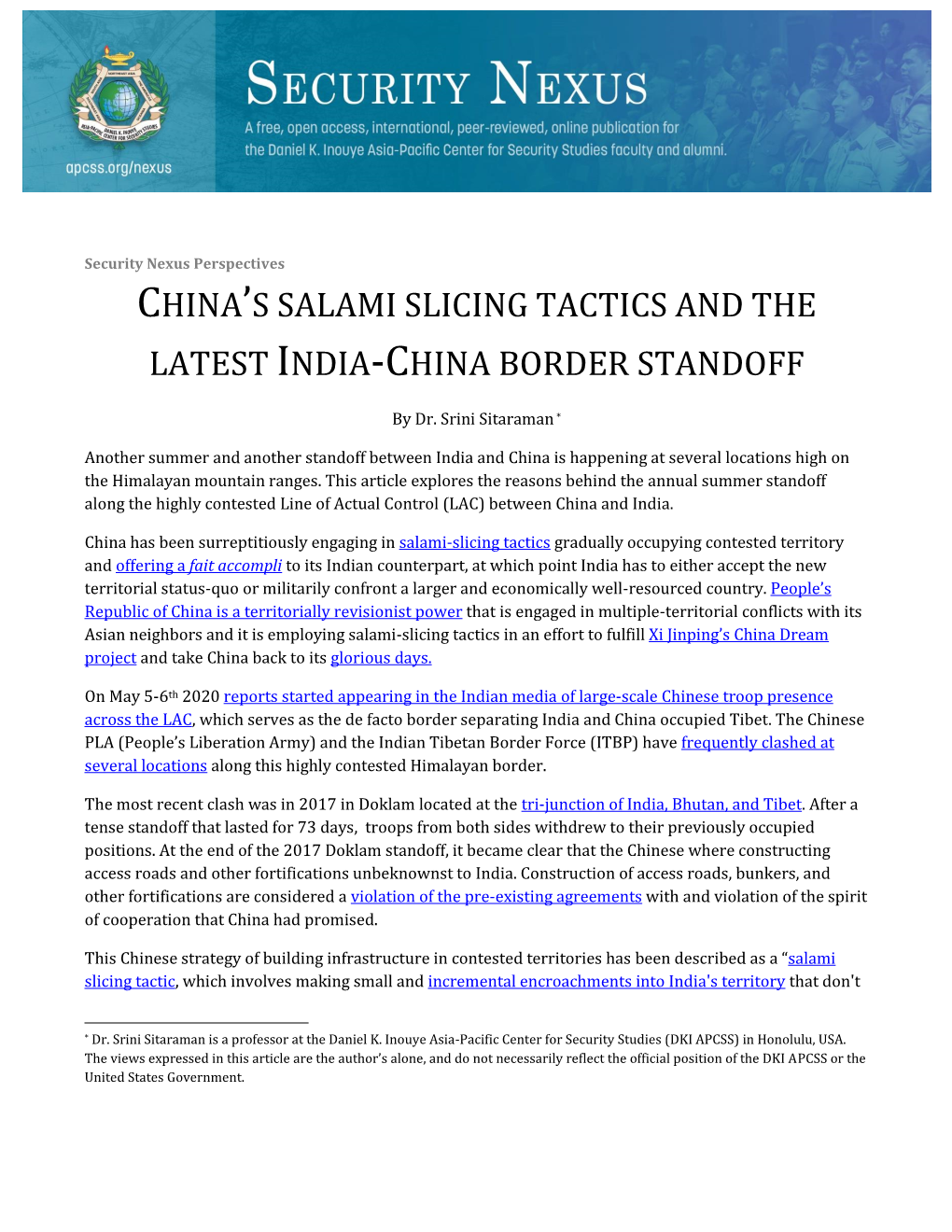 China's Salami Slicing Tactics and the Latest India-China Border Standoff
