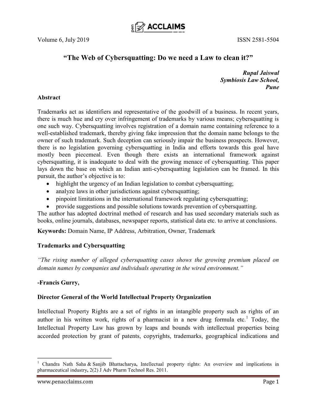 “The Web of Cybersquatting: Do We Need a Law to Clean It?”; Rupal