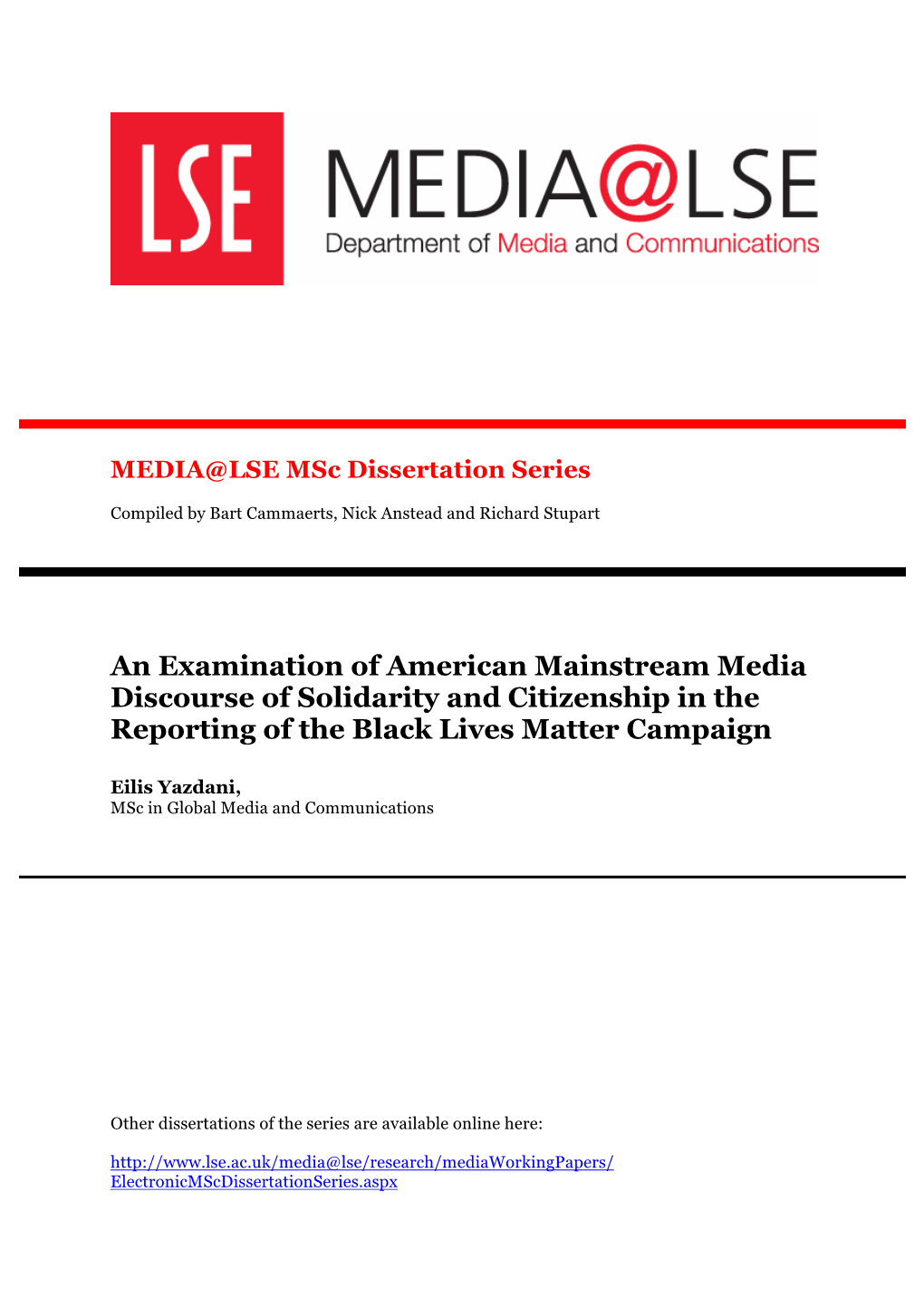 An Examination of American Mainstream Media Discourse of Solidarity and Citizenship in the Reporting of the Black Lives Matter Campaign