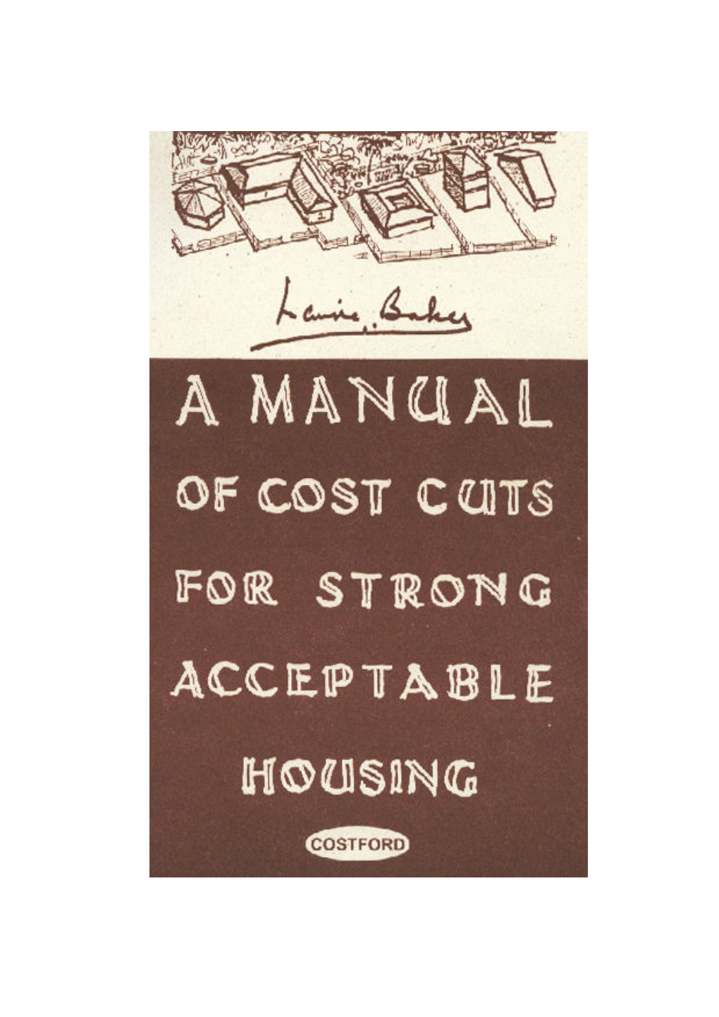 Manual of Cost Cuts for Strong and Acceptable Housing