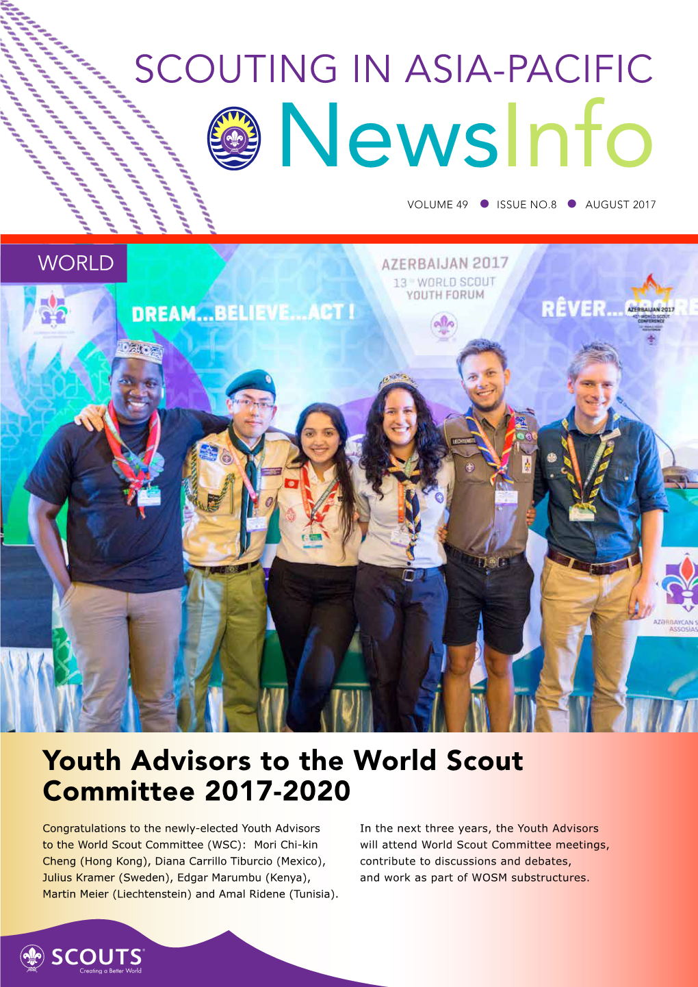 SCOUTING in ASIA-PACIFIC Newsinfo VOLUME 49 ISSUE NO.8 AUGUST 2017