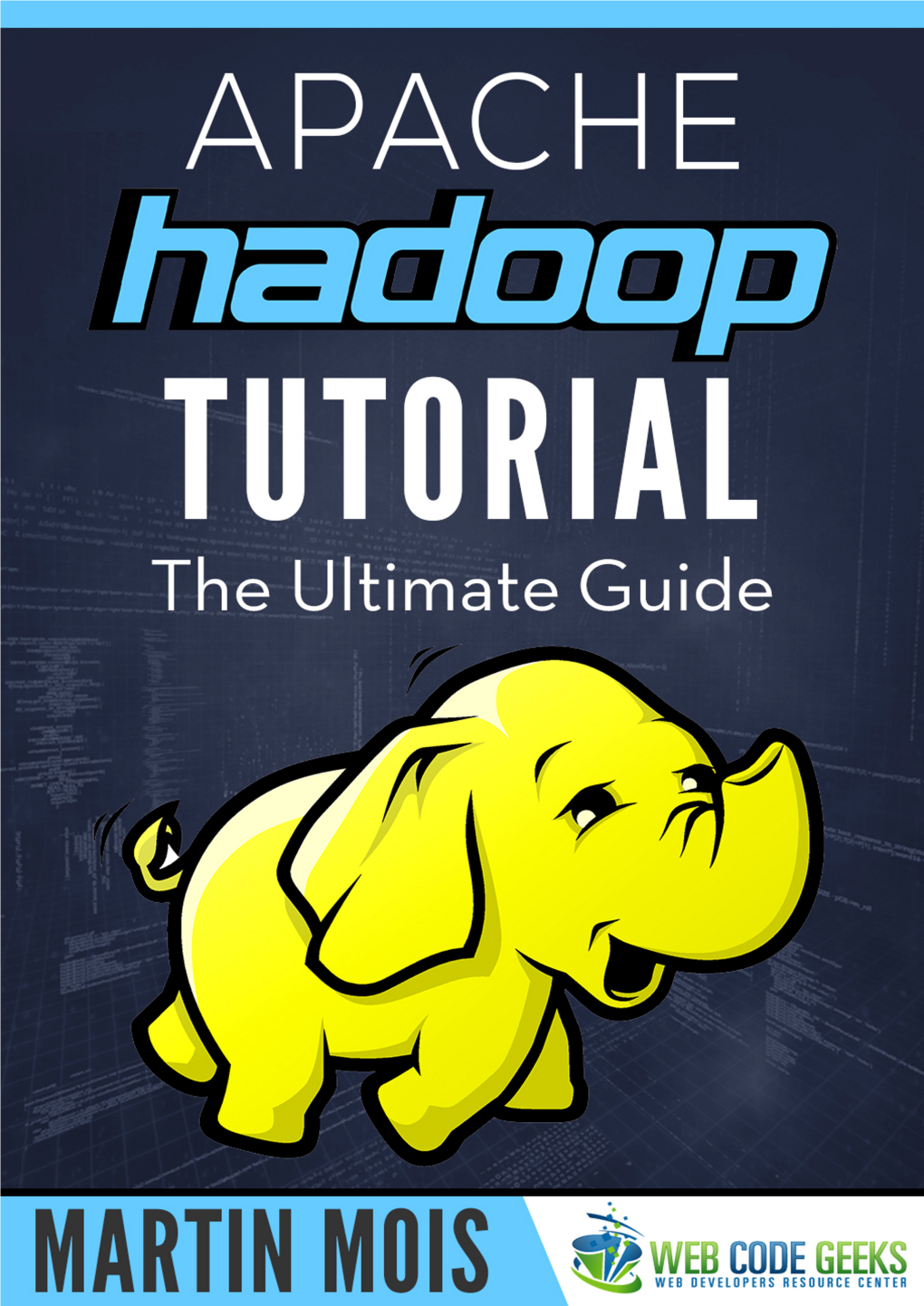 Apache Hadoop Tutorial I