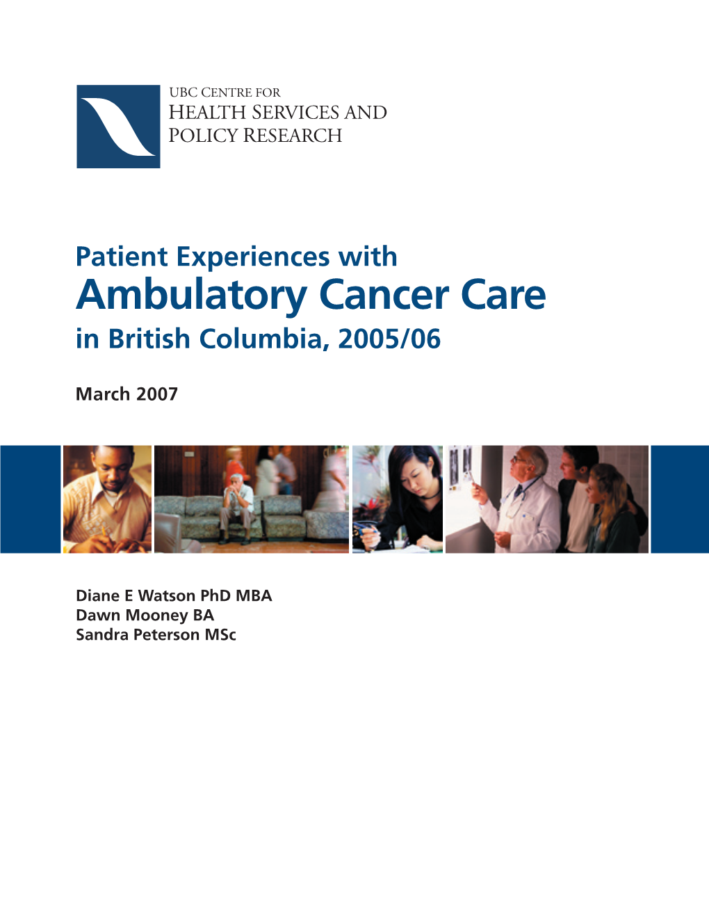 Ambulatory Cancer Care in British Columbia, 2005/06
