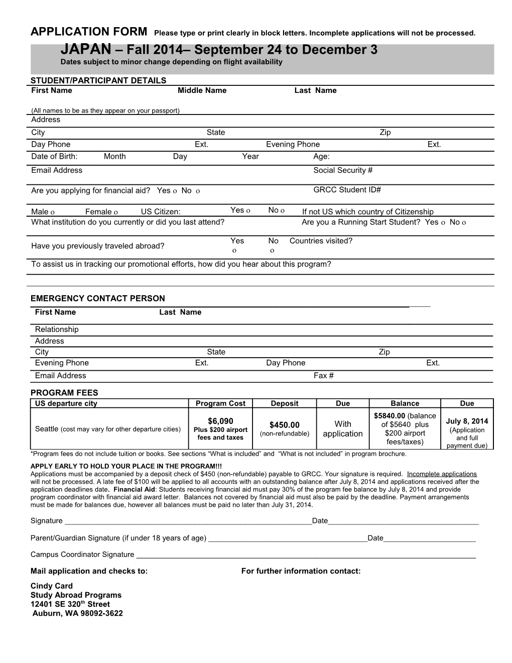 Application (Please Type Or Print Clearly in Block Letters)