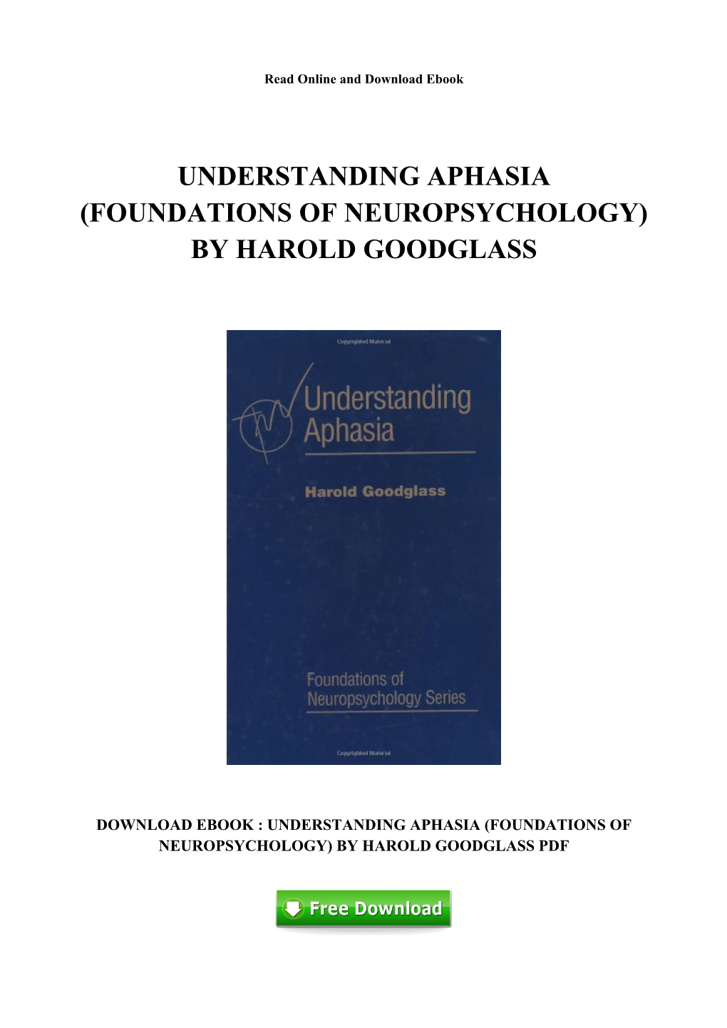 (Foundations of Neuropsychology) by Harold Goodglass